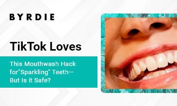 TikTok Loves This Mouthwash Hack for "Sparkling"